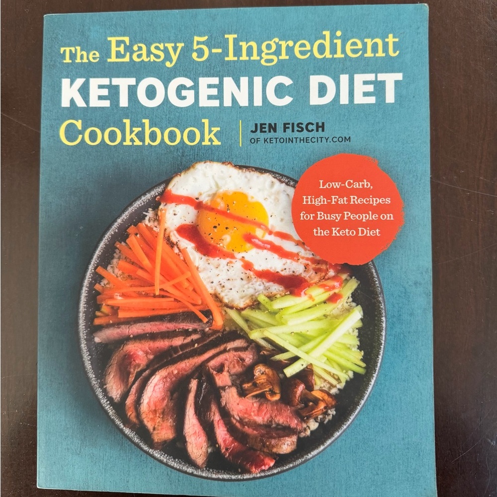 The Easy 5-Ingredient Ketogenic Diet Cookbook. Paperback